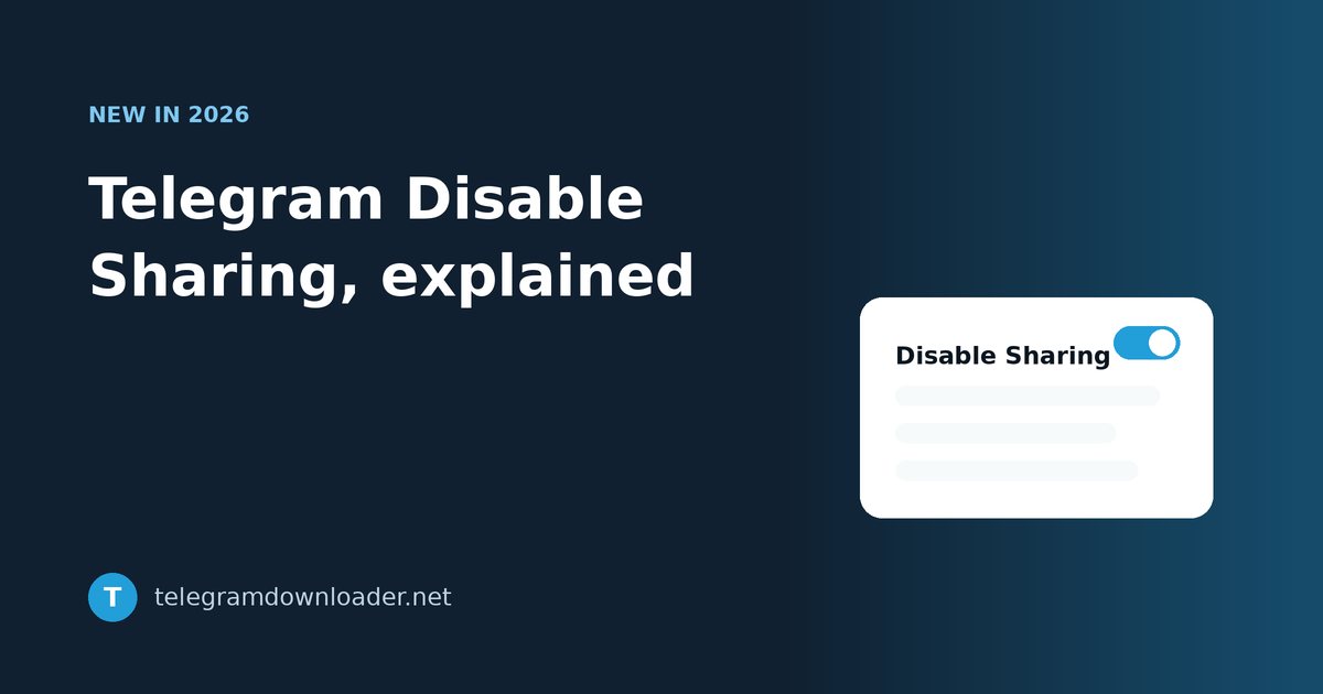 Telegram Disable Sharing explained